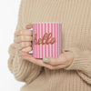 Pink Striped Coffee Mug, Hello Script Office Cup, Cheerful Gift