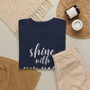 Shine With Purpose T-Shirt (Various Colors)