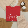 Choose Joy T-Shirt (Various Colors)
