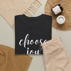 Choose Joy T-Shirt (Various Colors)