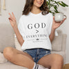 God Over Everything Comfort Colors® T-Shirt, Christian Tee, Faith Based Gift