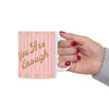 You Are Enough Coffee Mug, Affirmation Message Uplifting Gift