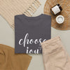 Choose Joy T-Shirt (Various Colors)