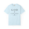 God Over Everything Comfort Colors® T-Shirt, Christian Tee, Faith Based Gift