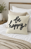 Be Happy Decorative Throw Pillow (Various Sizes)
