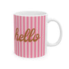 Pink Striped Coffee Mug, Hello Script Office Cup, Cheerful Gift