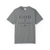 God Over Everything Comfort Colors® T-Shirt, Christian Tee, Faith Based Gift