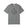 Be Kind to Yourself T-Shirt | Comfort Colors® Encouragement Tee