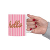 Pink Striped Coffee Mug, Hello Script Office Cup, Cheerful Gift
