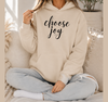 Choose Joy Hoodie | Inspiring Message | Uplifting Gift