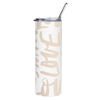 Blush Script 'Love' Stainless Tumbler (20oz)