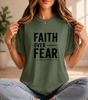 Faith Over Fear T-Shirt, Christian Inspirational Graphic Tee, Encouragement Gift