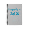 Prosperity in 2021 Spiral Journal- Ruled Line Pages