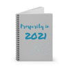 Prosperity in 2021 Spiral Journal- Ruled Line Pages