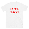 Love -  T-Shirt (Various Colors)