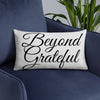 Beyond Grateful -  Pillow (Gray Color)