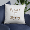 Grace & Mercy - Pillow (Grey Color)