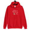 Home is Where My Dog Lives - Hoodie (Various Colors)