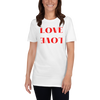 Love -  T-Shirt (Various Colors)