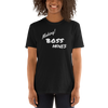 Making Boss Moves - T-Shirt