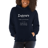 Inspire - Hoodie (Various Colors)