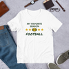 Favorite Season Football - T-Shirt (Various Colors)