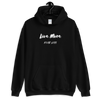 Live More Fear Less - Hoodie (Various Colors)