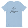 Love & Happiness - T-Shirt (Various Colors)