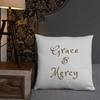 Grace & Mercy - Pillow (Grey Color)