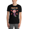 Fruit Me - T-Shirt